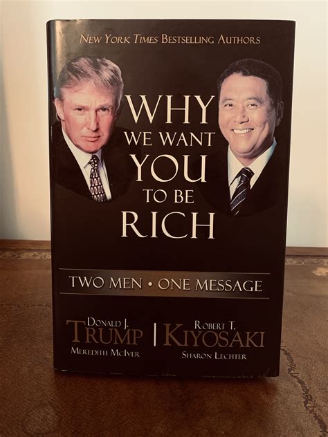 Why We Want You to be Rich Two Men - One Message 1st Edition Reader