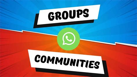 Why WhatsApp Groups Matter