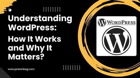 Why WordPress Matters