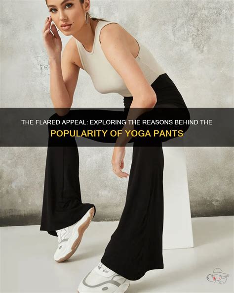 Why Yoga Flare Pants Matter