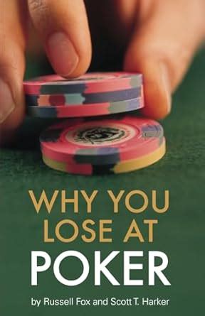 Why You Lose at Poker PDF