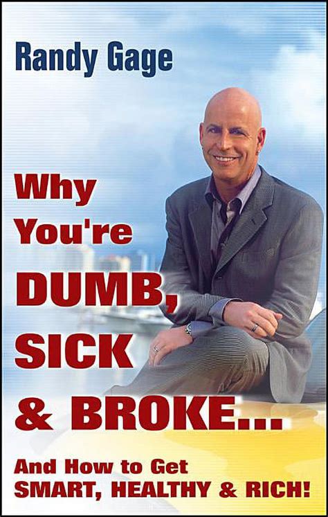 Why You re Dumb Sick and BrokeAnd How to Get Smart Healthy and Rich Epub