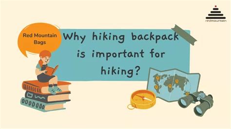 Why a Hiking Bag Matters