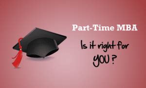 Why a Part-Time MBA Matters