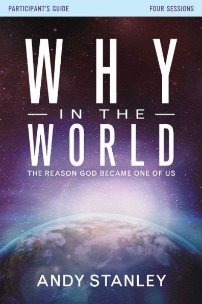 Why in the World Participant s Guide The Reason God Became One of Us Reader