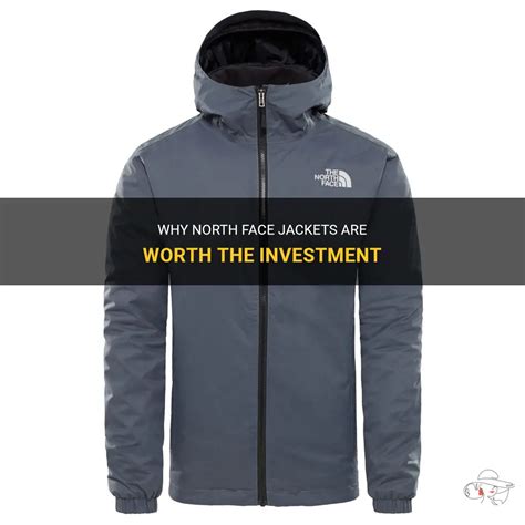 Why is a North Face Jacket Worth the Investment?