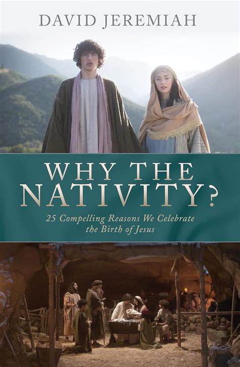 Why the Nativity 25 Compelling Reasons We Celebrate the Birth of Jesus Doc