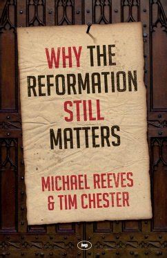 Why the Reformation Still Matters Kindle Editon