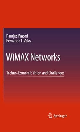 WiMAX Networks Techno-Economic Vision and Challenges PDF