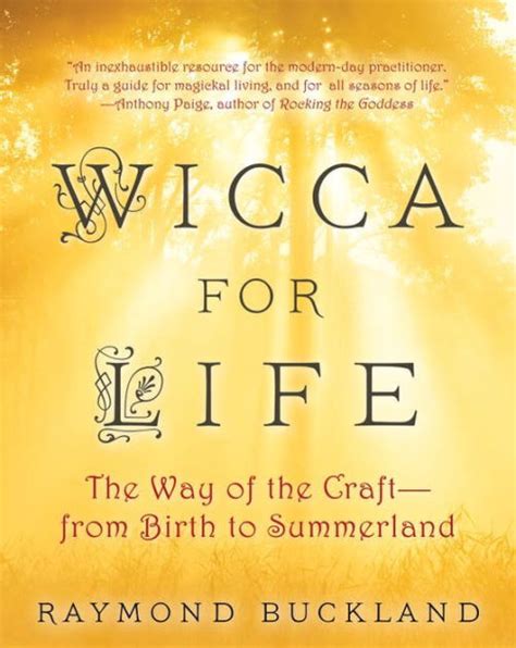 Wicca For Life The Way of the Craft From Birth to Summerland Ebook Doc