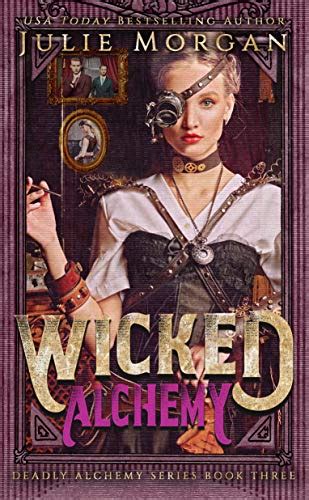 Wicked Alchemy Deadly Alchemy series Volume 3 PDF