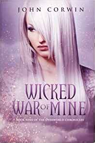 Wicked War of Mine Book Nine of the Overworld Chronicles Volume 9 PDF