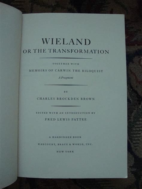 Wieland or the Transformation and Memoirs of Carwin The Biloquist Oxford World s Classics Reader