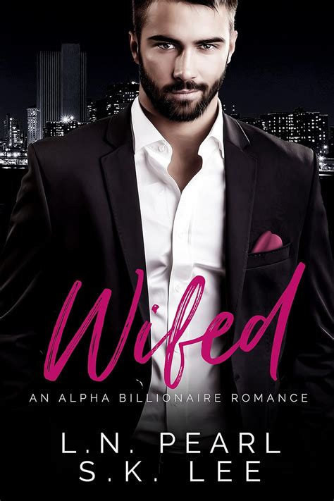 Wifed 1 A Bad Boy Billionaire Romance PDF