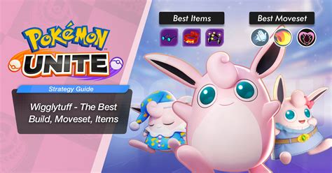 Wigglytuff's Moveset: A Comprehensive Guide to Conquering the Battlefield