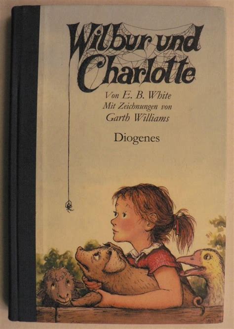 Wilbur Und Charlotte Charlotte s Web German Edition Reader