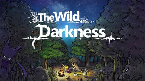 Wild Darkness Doc