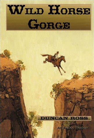 Wild Horse Gorge An Avalon Western Doc