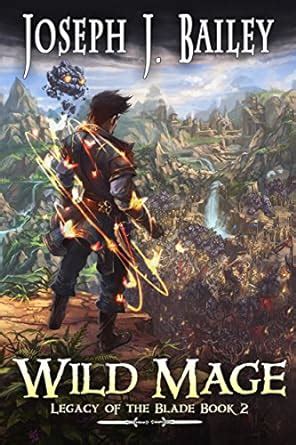 Wild Mage Water and Stone Legacy of the Blade Volume 2 PDF