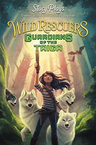 Wild Rescuers Guardians of the Taiga Book 1 Kindle Editon