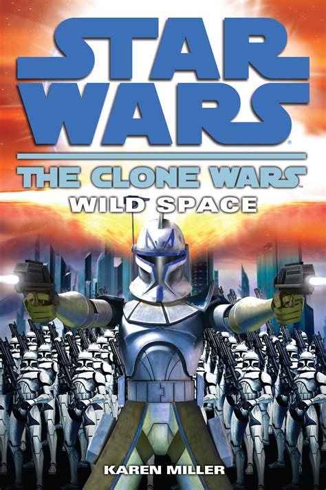 Wild Space Star Wars The Clone Wars Reader