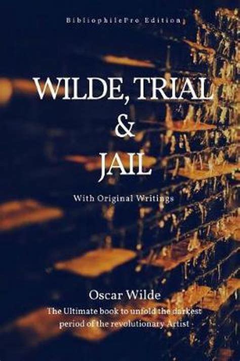 Wilde Trail and Jail Annotated Epub