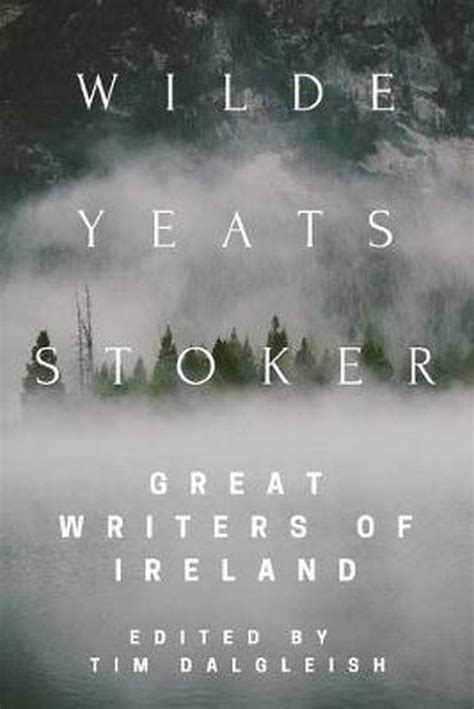 Wilde Yeats Stoker Great Writers of Ireland Epub