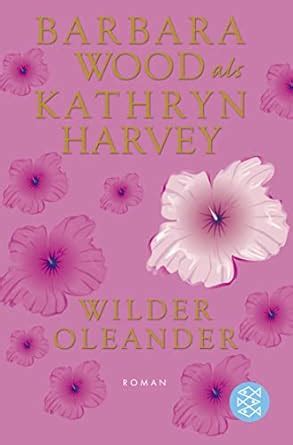 Wilder Oleander Roman German Edition PDF