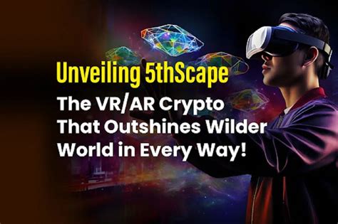 Wilder World: Unveiling the Expanse of the CryptoVerse