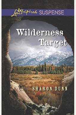 Wilderness Target Love Inspired Suspense Reader