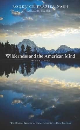 Wilderness and the American Mind 5th Edition Reader
