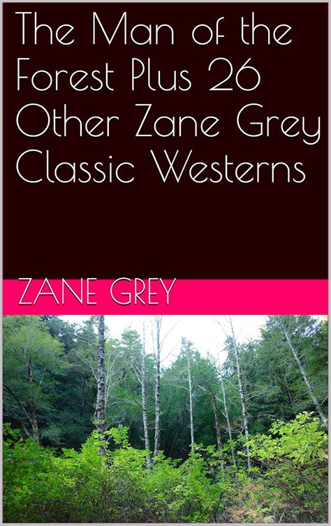 Wildfire Plus 26 Other Zane Grey Classic Westerns Epub