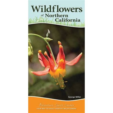 Wildflowers of Northern California Adventure Quick Guides Kindle Editon