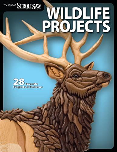 Wildlife Projects 28 Favorite Projects and Patterns Scroll Saw Woodworki Doc