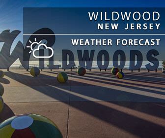 Wildwood, New Jersey Weather: A Comprehensive Guide to All Seasons