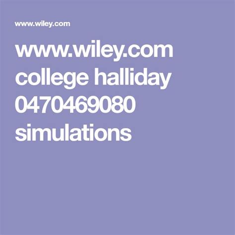 Wiley College Halliday Solutions Reader