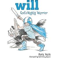 Will God s Mighty Warrior Kindle Editon