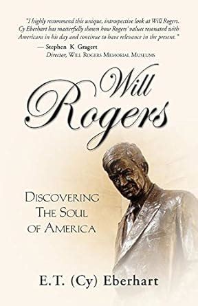 Will Rogers Discovering the Soul of America Kindle Editon