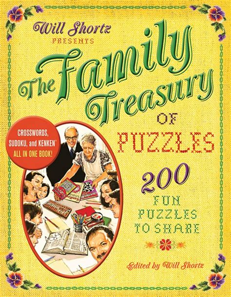 Will Shortz Presents The Family Treasury of Puzzles 300 Fun Puzzles to Share Epub