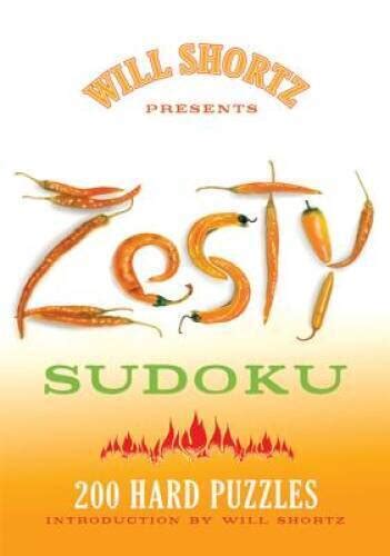 Will Shortz Presents Zesty Sudoku 200 Hard Puzzles PDF