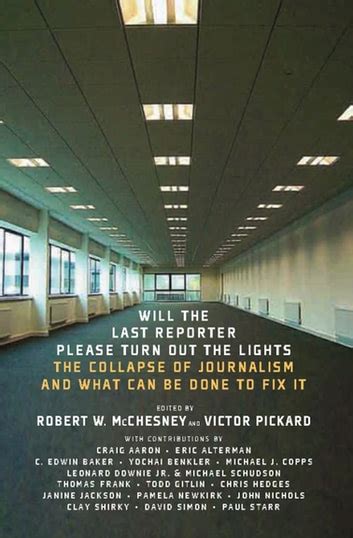 Will The Last Reporter Please Turn Out The Lights: Ebook Kindle Editon