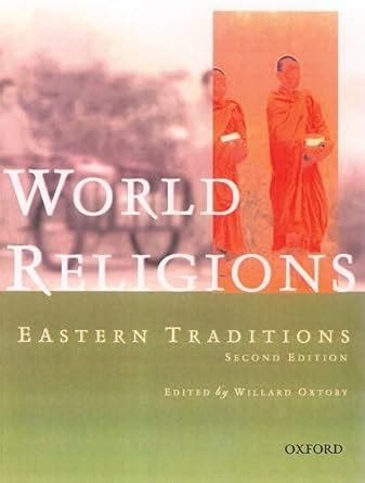 Willard oxtoby world religions eastern traditions Ebook Kindle Editon