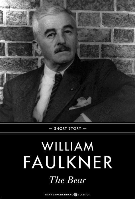 William Faulkner The Bear Ebook Kindle Editon