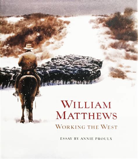 William Matthews Working the West