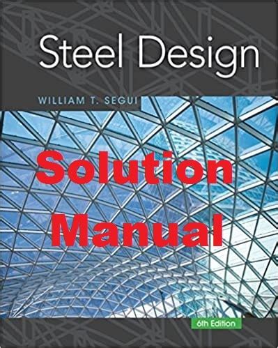 William Segui 4th Edition Solution Manual Steel Kindle Editon