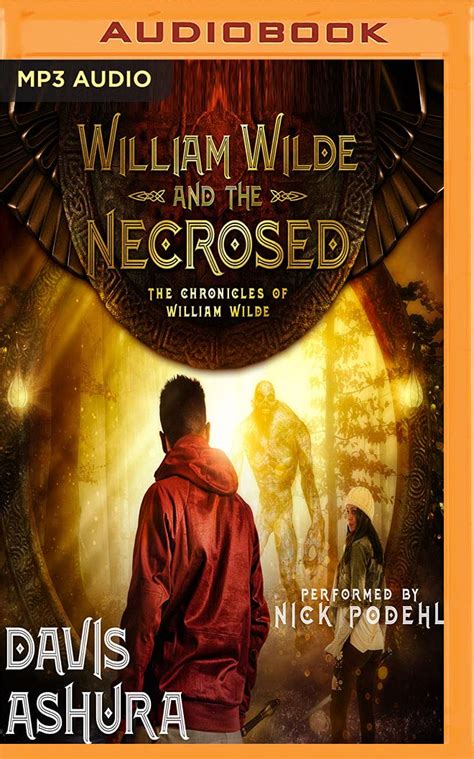 William Wilde and the Necrosed The Chronicles of William Wilde Epub