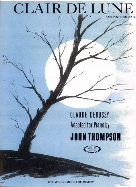 Willis Music Clair De Lune Early Intermediate for Piano by John Thompson PDF