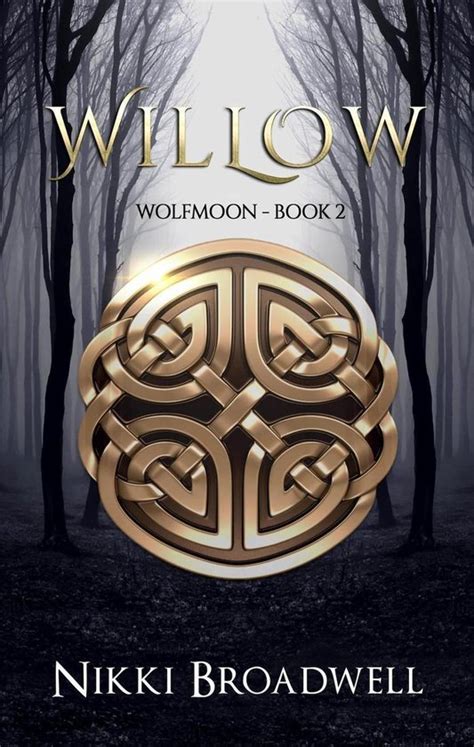 Willow Wolfmoon Book 2 Volume 1 Doc