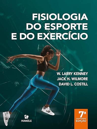 Wilmore Costill Fisiologia Ebook PDF