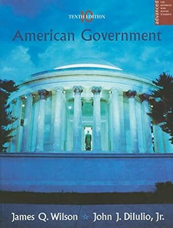 Wilson American Government Advanced Placement Eleventh Edition